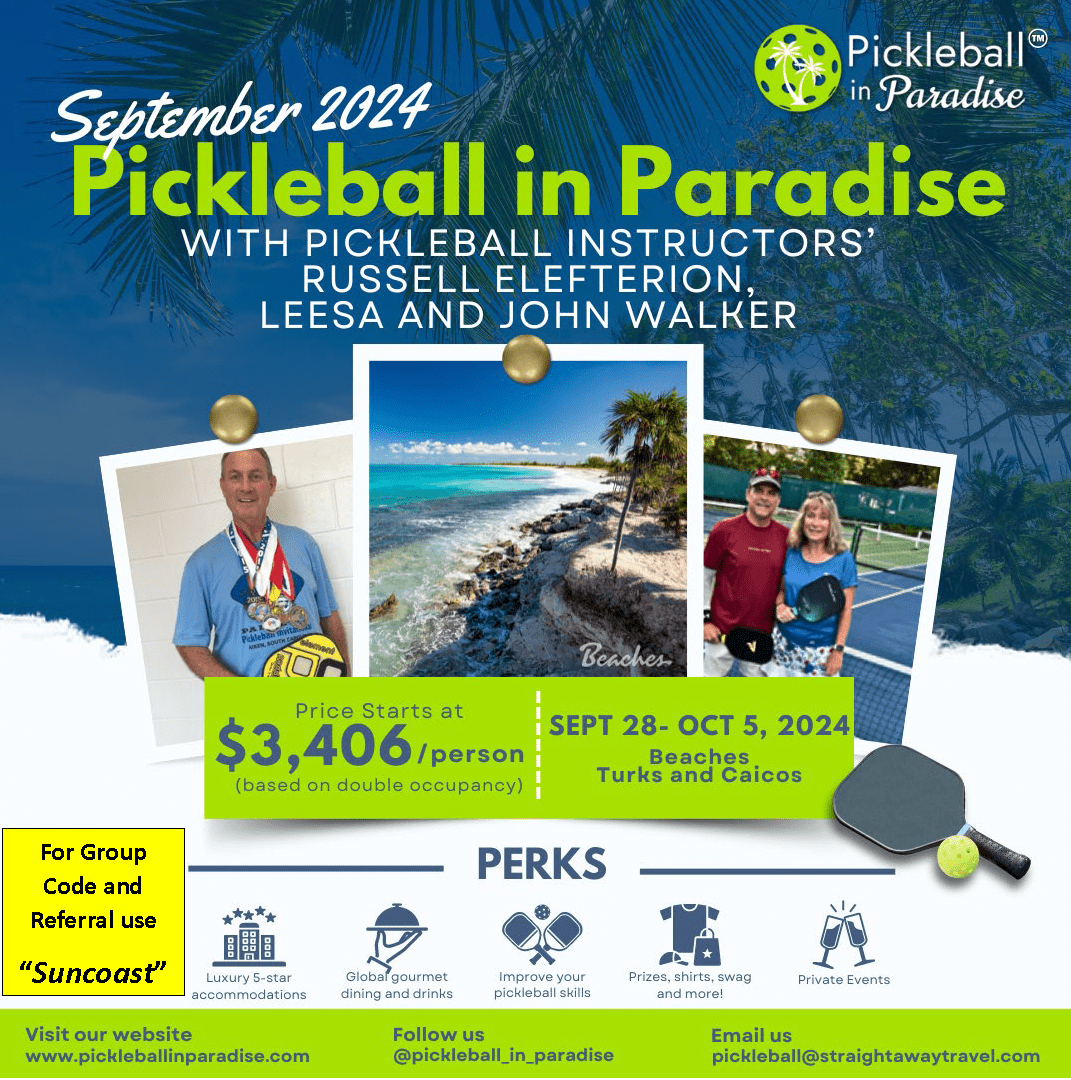 suncoast pickleball and straight away travel present a luxurious all inclusive pickleball training getaway to turks and cacaicos