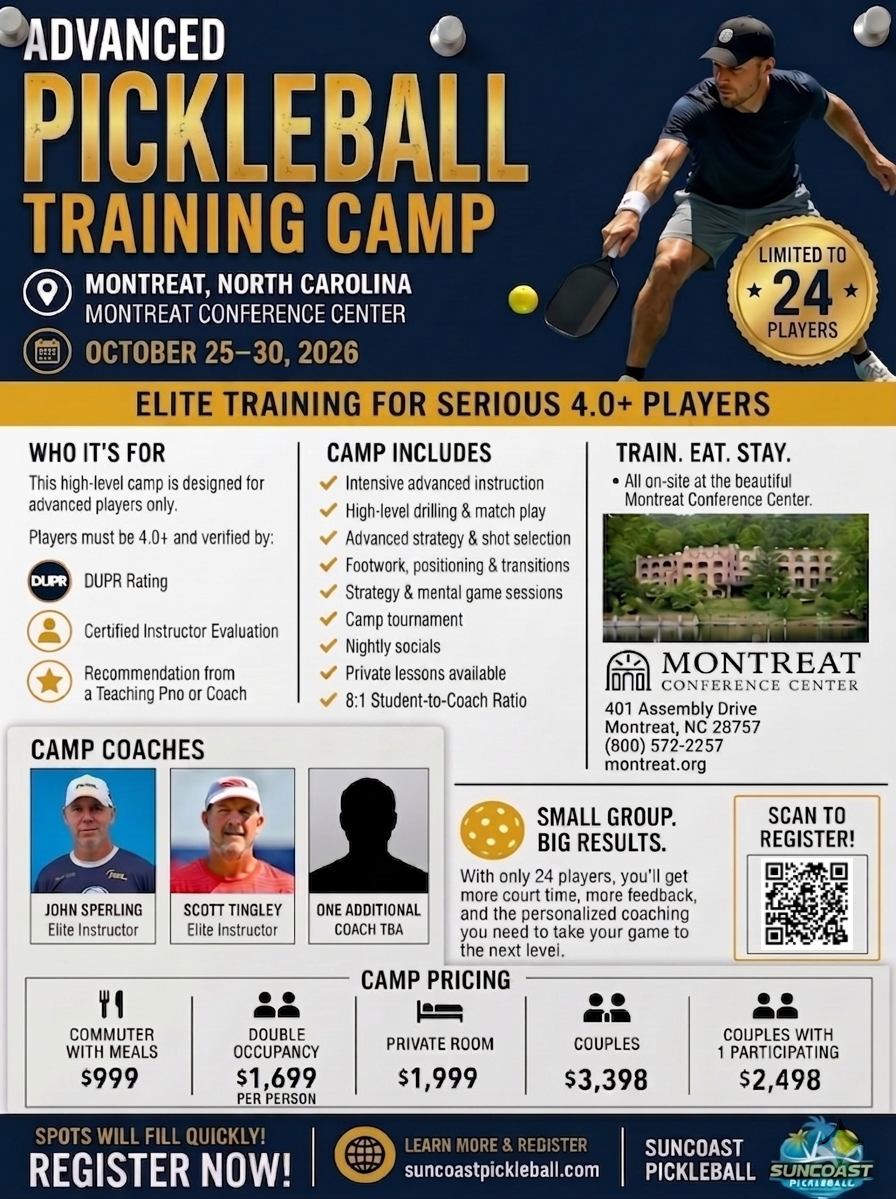 Suncoast Pickleball advanced training camp flyer by norman weathersby